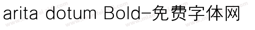 arita dotum Bold字体转换